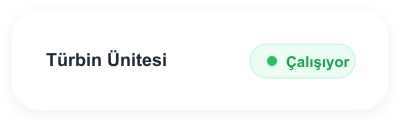 Enerji sistemi çalışıyor durumu